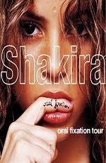 Shakira: The Oral Fixation Tour