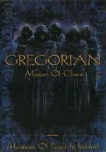 Gregorian - Masters Of Chant - Moments Of Peace In Ireland