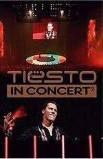 Tiesto - In Concert 2