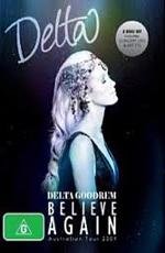 Delta Goodrem - Believe Again Australian Tour