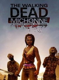 The Walking Dead: Michonne - A Telltale Miniseries  (Episode 1-3)